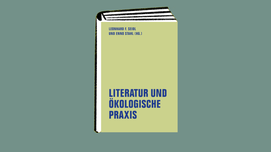 Literatur und ökologische Praxis